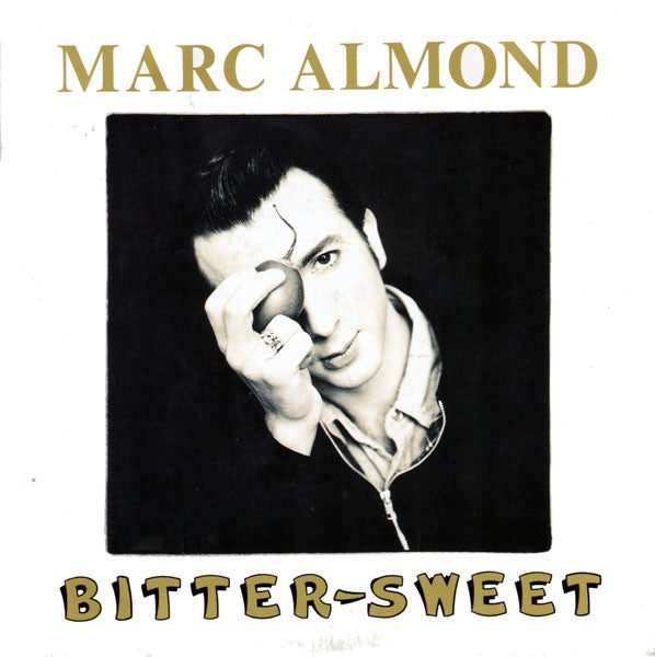 Marc Almond : Bitter-Sweet (7", Single)