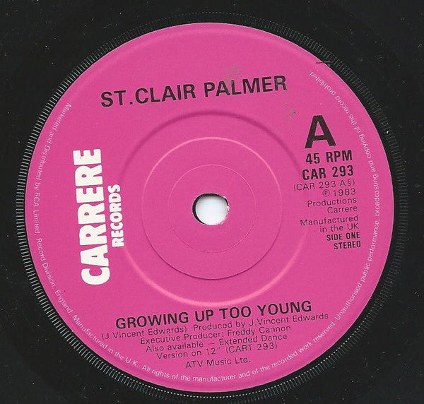 St Clair Palmer : Growing Up Too Young (7")