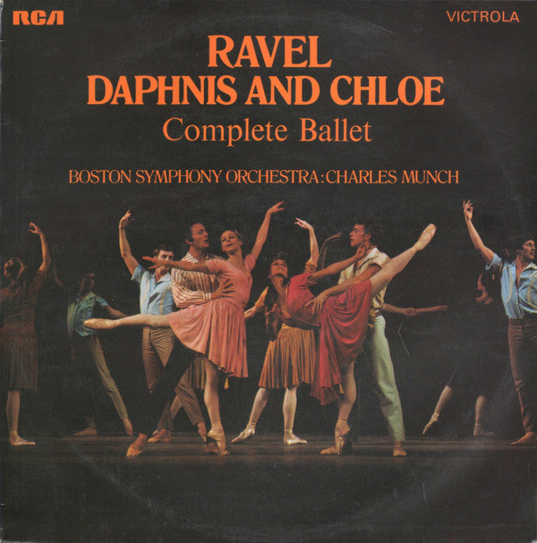 Maurice Ravel - Boston Symphony Orchestra : Charles Munch : Daphnis And Chloe Complete Ballet (LP, RE)