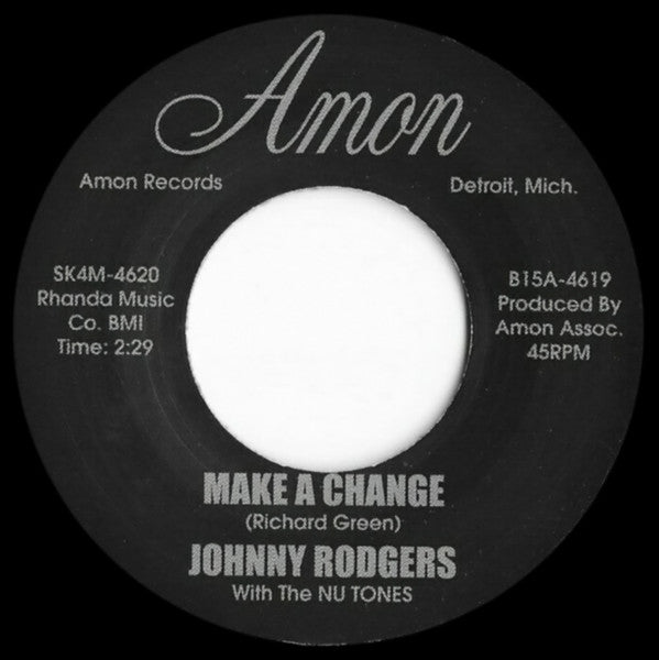 Johnny Rodgers With The Nu Tones : Make A Change  (7", RE)