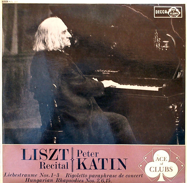 Franz Liszt - Peter Katin : Liszt Recital (LP, Mono)