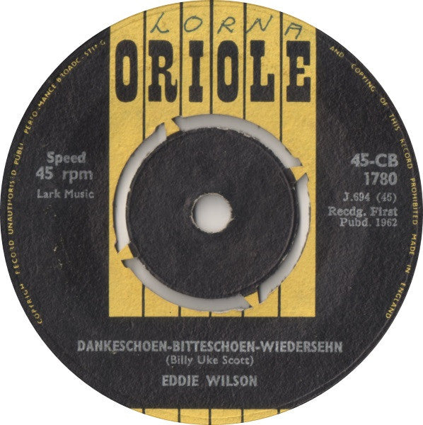 Eddie Wilson (2) : Dankeschoen-Bitteschoen-Wiedersehn / Rheinlaender Waltz (7")