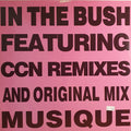 Musique : In The Bush (12")