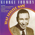 George Formby : That Ukelele Man! (CD, Comp)