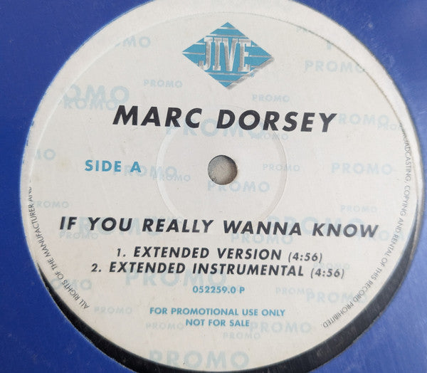 Marc Dorsey : If You Really Wanna Know (12", Promo)