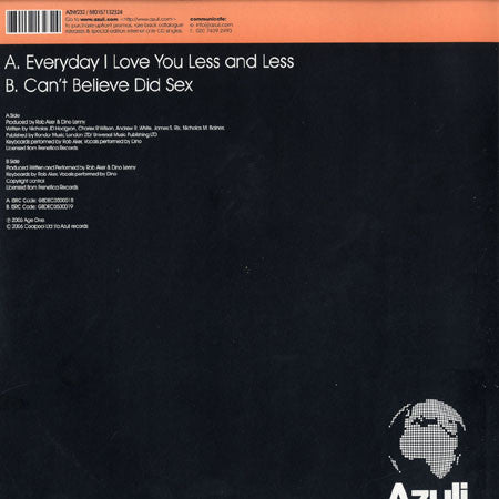 Rob Aker Feat Dino Lenny : Everyday I Love You Less And Less (12")