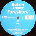 Ruben Alvarez : Foreshore (12", Single)