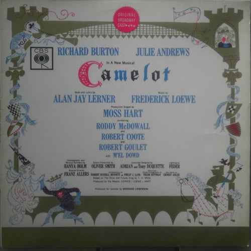 Alan Jay Lerner, Frederick Loewe / Julie Andrews, Richard Burton (2) : Camelot (Original Broadway Cast Recording) (LP, Album, Mono)