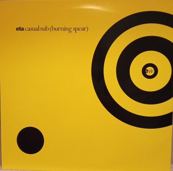 ETA : Casual Sub (Burning Spear) (12")