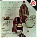 Bing Crosby : Bing And The Dixieland Bands (LP, Comp, Mono)