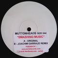 Muttonheads : Smashing Music (12", W/Lbl, Sti)