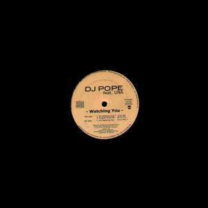 DJ Pope : Watching You (12")