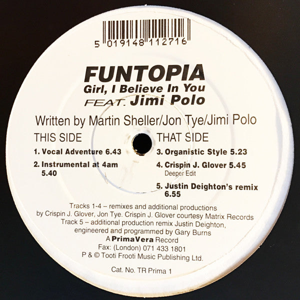 Funtopia Featuring Jimi Polo : Girl, I Believe In You (5 Track Remixes) (12", Ltd)