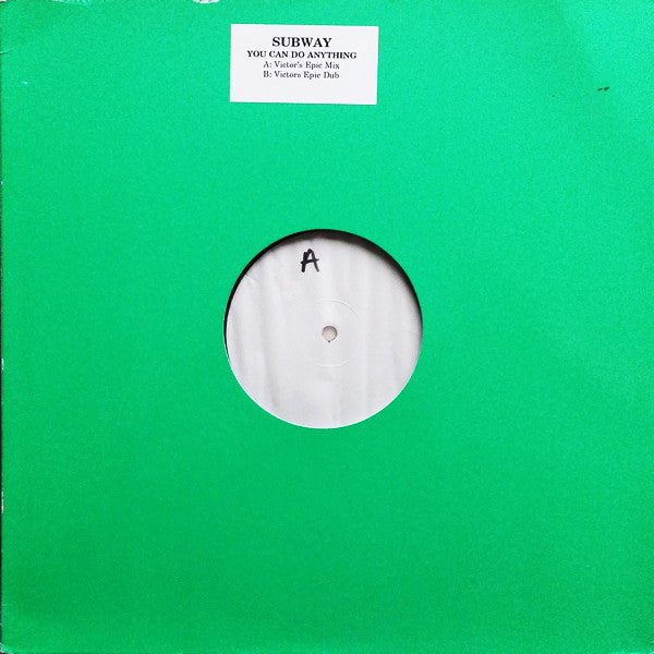 Subway (10) : You Can Do Anything (12", W/Lbl)