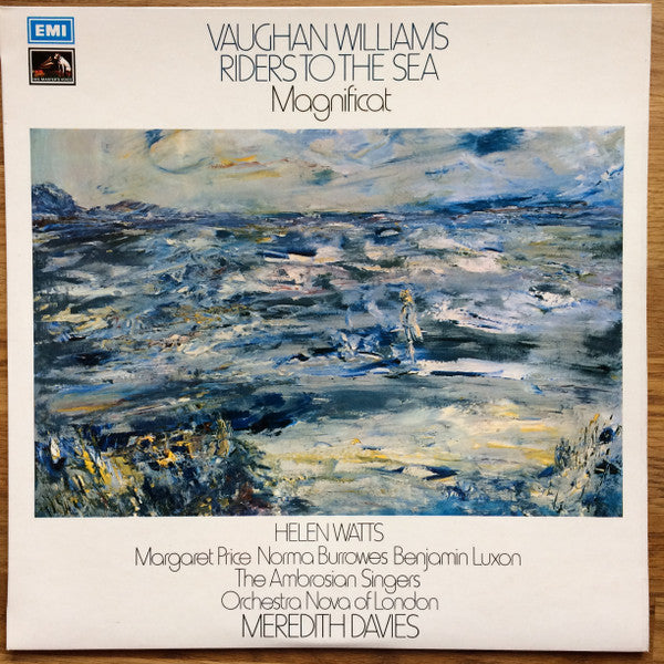 Ralph Vaughan Williams, Helen Watts, Margaret Price, Norma Burrowes, Benjamin Luxon, The Ambrosian Singers, Orchestra Nova Of London, Meredith Davies : Riders To The Sea - Magnificat (LP, Album)