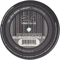 Submission : Do You Want More? (12")