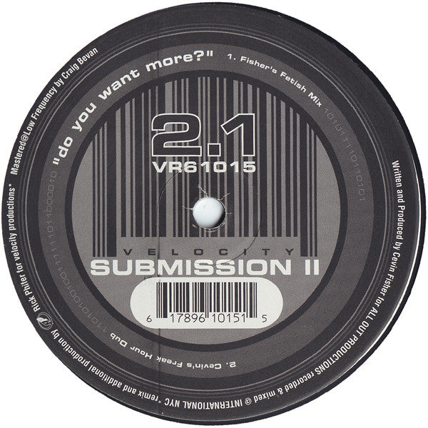 Submission : Do You Want More? (12")