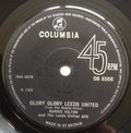 Ronnie Hilton And The Leeds United AFC* : Glory Glory Leeds United (7", Single, Sol)