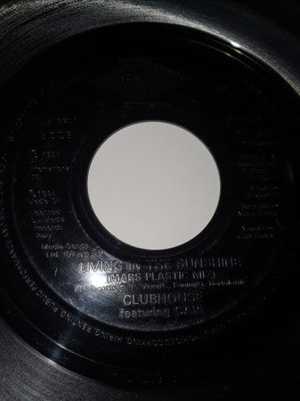 Clubhouse* Featuring Carl* : Living In The Sunshine (7", Jukebox)