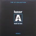 Luxor (2) : Back To Love (Luca Cassini Remixes) (10")