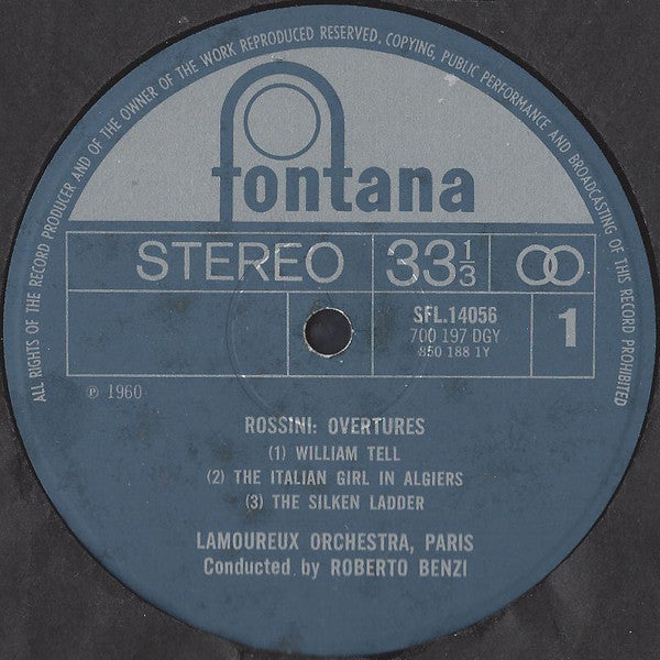 Gioacchino Rossini, Orchestre Des Concerts Lamoureux Conducted By Roberto Benzi : Overtures - William Tell : The Italian Girl In Algiers : The Silken Ladder : The Barber Of Seville : The Thieving Magpie : Cinderella (LP, Comp)