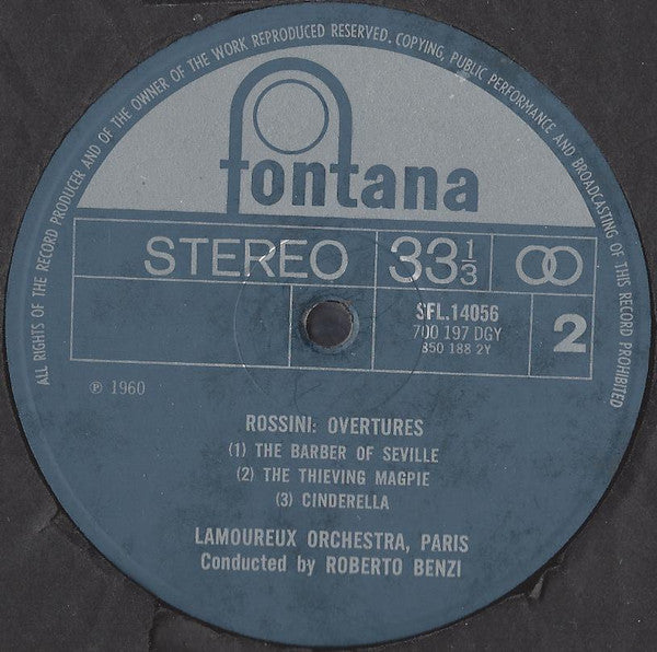 Gioacchino Rossini, Orchestre Des Concerts Lamoureux Conducted By Roberto Benzi : Overtures - William Tell : The Italian Girl In Algiers : The Silken Ladder : The Barber Of Seville : The Thieving Magpie : Cinderella (LP, Comp)
