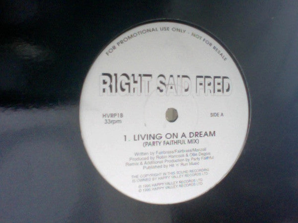 Right Said Fred : Living On A Dream (12", Promo)