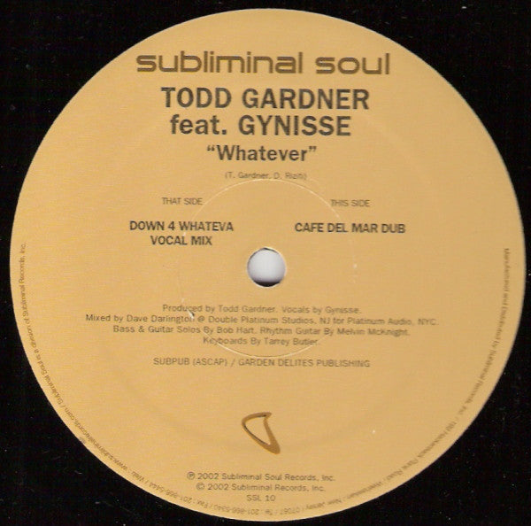 Todd Gardner Featuring Gynisse : Whatever (12")