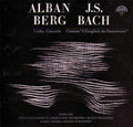 Alban Berg / Johann Sebastian Bach ; Josef Suk · Czech Philharmonic Chorus and The Czech Philharmonic Orchestra · Musici Pragenses · Karel Ančerl · Martin Turnovský : Violin Concerto / Cantata "O Ewigkeit, Du Donnerwort" (LP)