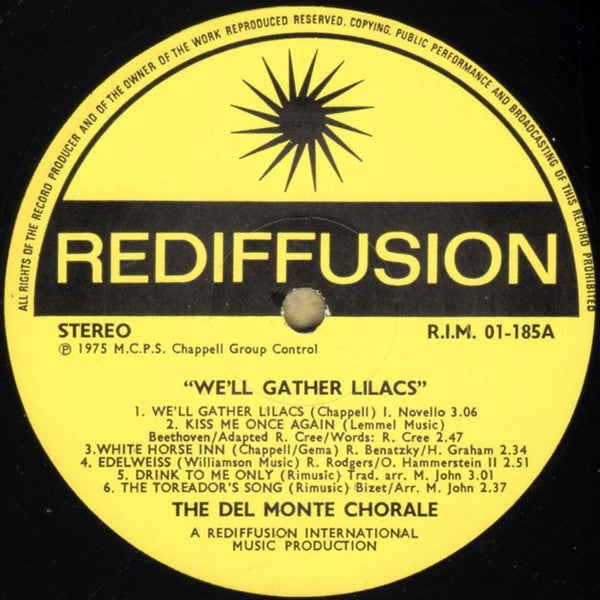 The Del Monté Chorale : We'll Gather Lilacs: A Selection Of All Time Favourites (LP)