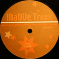 MaUVe : Mauve Traxx Vol. 1 - Love Is A Gamble (12")