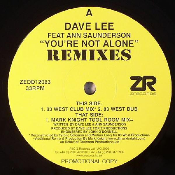 Dave Lee : You're Not Alone (Remixes) (12")