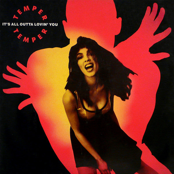 Temper Temper : It's All Outta Lovin' You (12", Single)