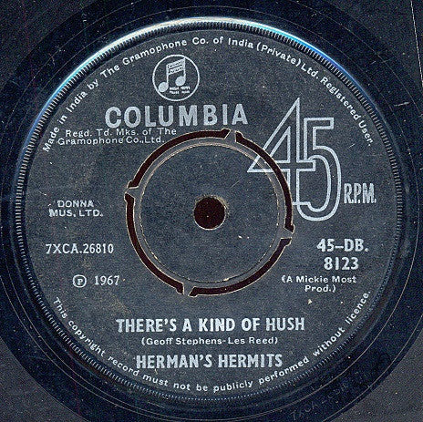 Herman's Hermits : There's A Kind Of Hush / Gaslite Street (7", Single)