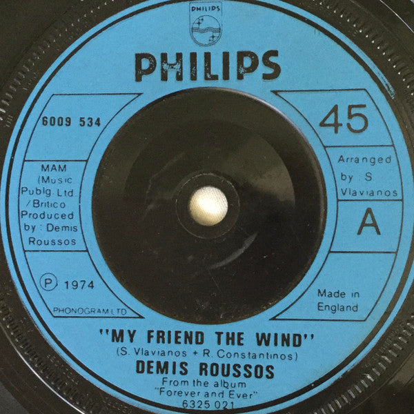 Demis Roussos : My Friend The Wind (7")