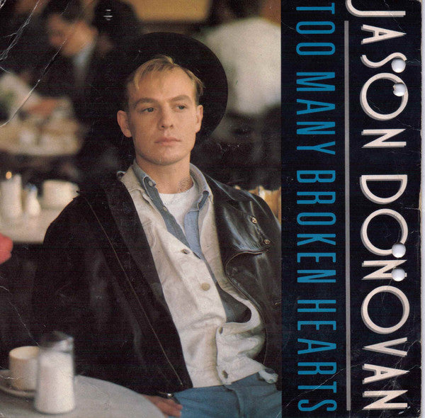 Jason Donovan : Too Many Broken Hearts (7", Single, Pap)