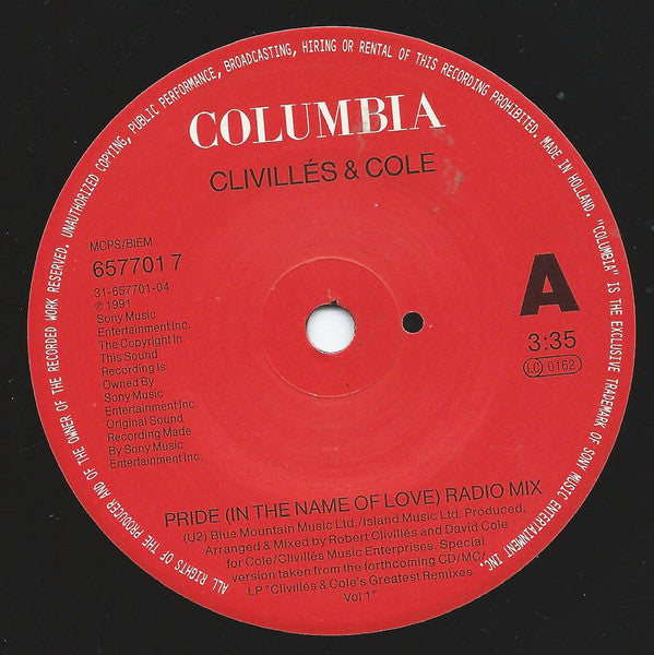 Clivillés & Cole : Pride • In The Name Of Love (7", Single)