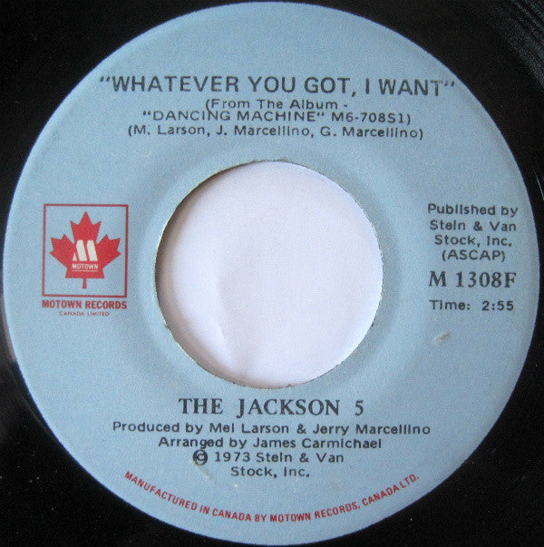 The Jackson 5 : Whatever You Got, I Want  (7", Single)