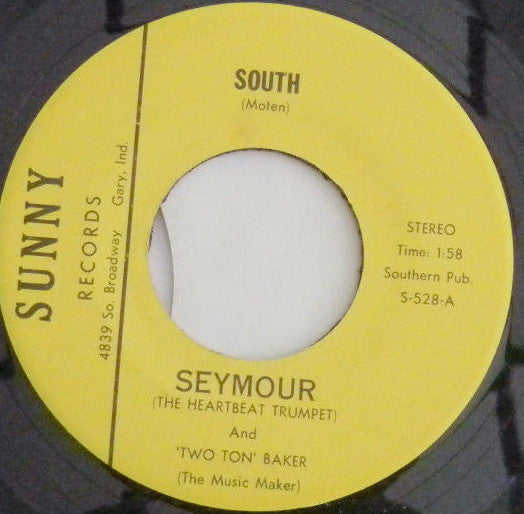 Seymour (2) And Two Ton Baker : South (7")