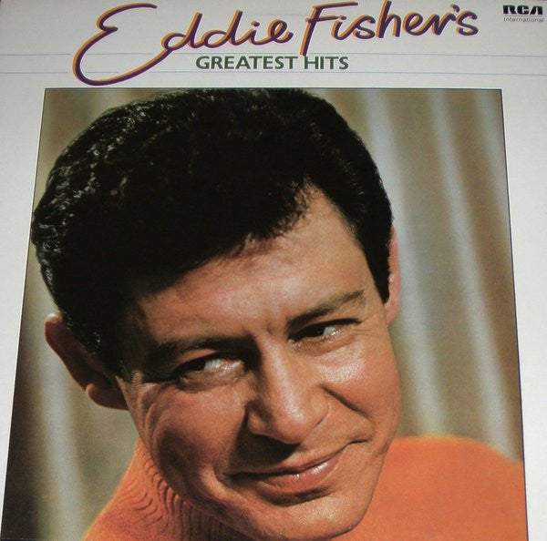 Eddie Fisher : Eddie Fisher's Greatest Hits (LP, Comp)