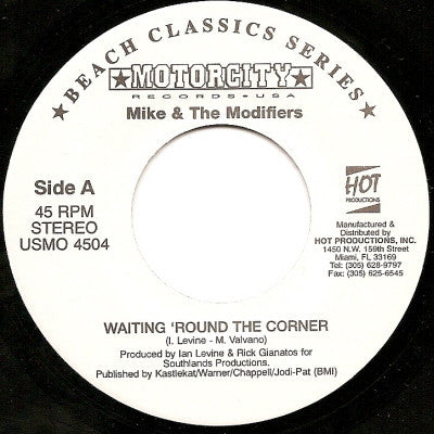 Mike & The Modifiers : Waiting Round The Corner / Senseless (7")