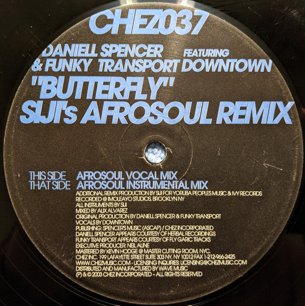 Daniell Spencer & Funky Transport Featuring Downtown (9) : Butterfly (Siji's Afrosoul Remix) (12")