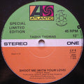 Tasha Thomas : Shoot Me (With Your Love) (12", Single, Ltd, S/Edition)