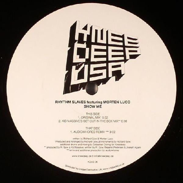 The Rhythm Slaves : Show Me (12")