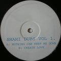 Shahi : Dubs Vol 1 (12")