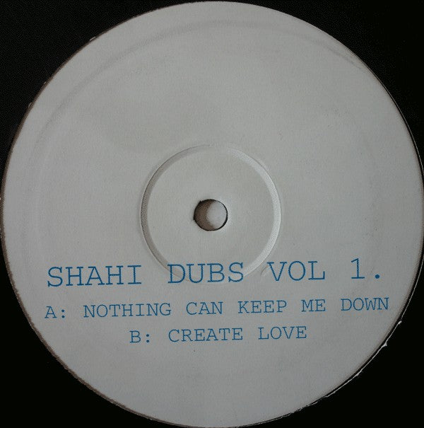 Shahi : Dubs Vol 1 (12")