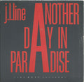 S.L. Line : Another Day In Paradise (The Only Version) (7")