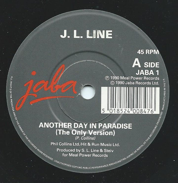 S.L. Line : Another Day In Paradise (The Only Version) (7")