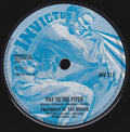Chairmen Of The Board : Pay To The Piper (7", Single, Sol)