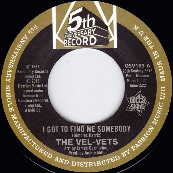 The Vel-Vets / Towanda Barnes : I Got To Find Me Somebody / You Don't Mean It (7")